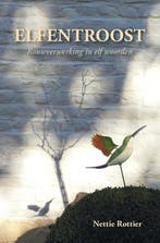 Elfentroost - Nettie Rottier - 9789089549365 - Paperback, Verzenden, Nieuw