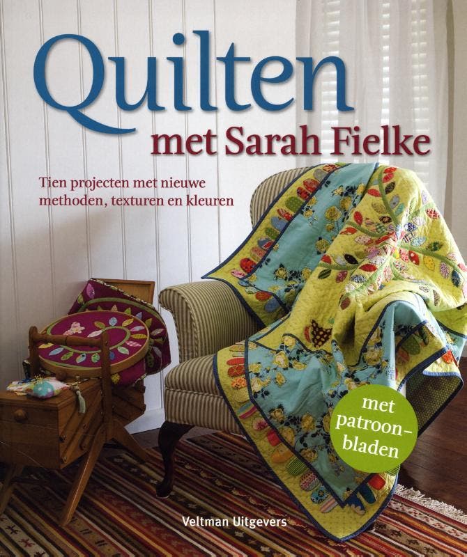 Quilten met Sarah Fielke 9789048304943 Sarah Fielke, Boeken, Hobby en Vrije tijd, Zo goed als nieuw, Verzenden
