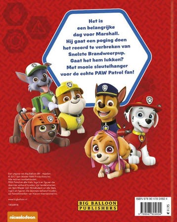 De Snelste Brandweerpup! / Paw Patrol 9789047804604, Verzenden, Gelezen