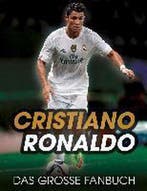 9783730702383 Cristiano Ronaldo | Tweedehands, Verzenden, Gelezen, Iain Spragg
