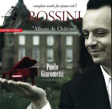 cd - Rossini - Paolo Giacometti â Album De ChÃ¢teau:, Verzenden, Zo goed als nieuw