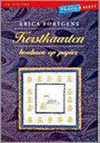 Kerstkaarten borduren op papier / Hobbyreeks 9789038412122, Verzenden, Gelezen, E. Fortgens