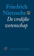 De vrolijke wetenschap / Nietzsche-bibliotheek 9789029536561, Verzenden, Gelezen, Friedrich Nietzsche