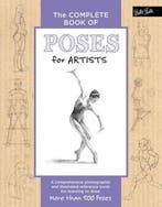 The Complete Book of Poses for Artists 9781633221376, Verzenden, Zo goed als nieuw, Ken Goldman
