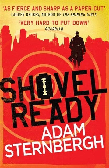 Shovel Ready - Adam Sternbergh 9781472214690, Verzenden, Zo goed als nieuw, Adam Sternbergh