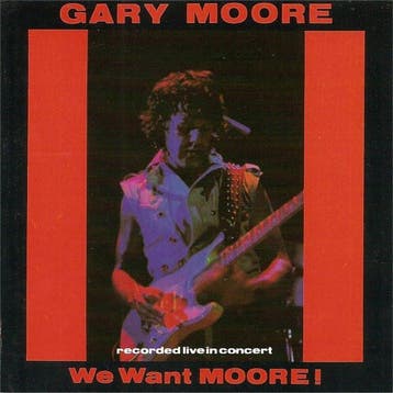 cd - Gary Moore - We Want Moore!, Verzenden, Zo goed als nieuw