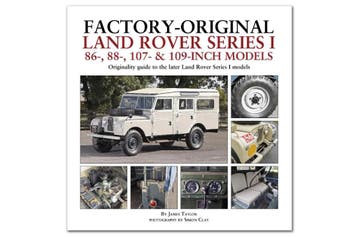 Factory-Original Land Rover Series I 86-, 88-, 107- and 109, Algemeen, Verzenden, Nieuw, James Taylor