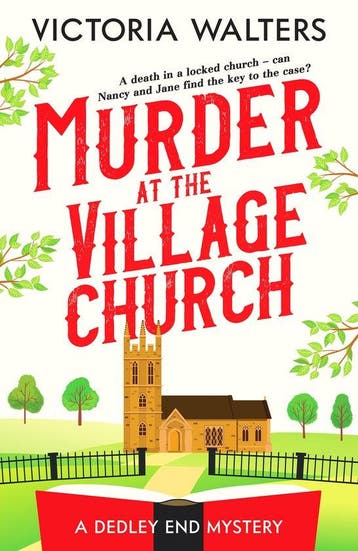 Dedley End Mysteries3- Murder at the Village Church, Verzenden, Gelezen, Victoria Walters
