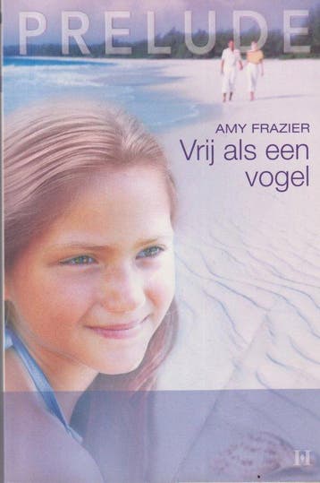 Vrij als een vogel - Amy Frazier 8710858905281, Verzenden, Gelezen, Amy Frazier