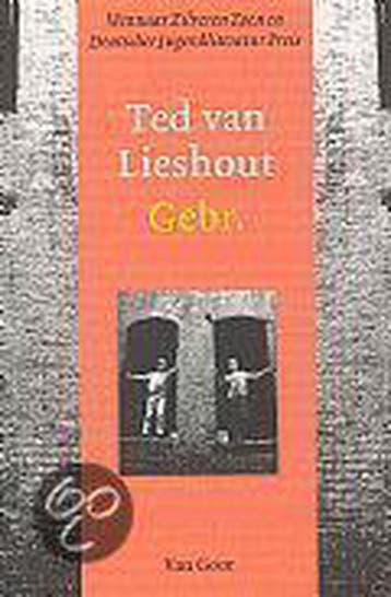 Gebr. - Ted van Lieshout 9789000033027, Verzenden, Gelezen, Ted van Lieshout