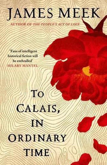 To Calais, in Ordinary Time - Meek 9781786896742, Verzenden, Gelezen, Meek