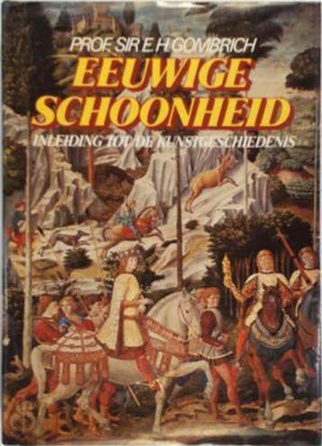 Eeuwige schoonheid - E.H. Gombrich 9789022840054, Verzenden, Gelezen, E.H. Gombrich