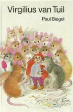 VIRGILIUS VAN TUIL 9789025103422 Paul Biegel, Boeken, Verzenden, Gelezen, Paul Biegel