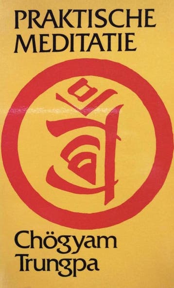 Praktische meditatie 9789025701734 Chogyam Trungpa, Boeken, Verzenden, Gelezen, Chogyam Trungpa