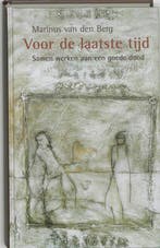 Voor de laatste tijd 9789043506113 Marjan van den Berg, Boeken, Verzenden, Zo goed als nieuw, Marjan van den Berg