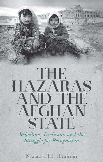 9781787387744 The Hazaras and the Afghan State, Verzenden, Zo goed als nieuw, Niamatullah Ibrahimi