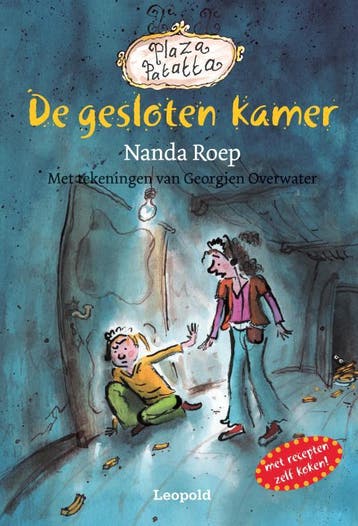 De gesloten kamer / Plaza Patatta 9789025844295 Nanda Roep, Verzenden, Gelezen, Nanda Roep