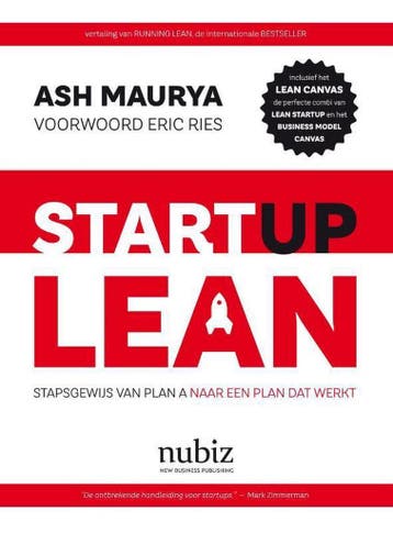 Startup Lean 9789492790071 Ash Maurya, Boeken, Verzenden, Zo goed als nieuw, Ash Maurya