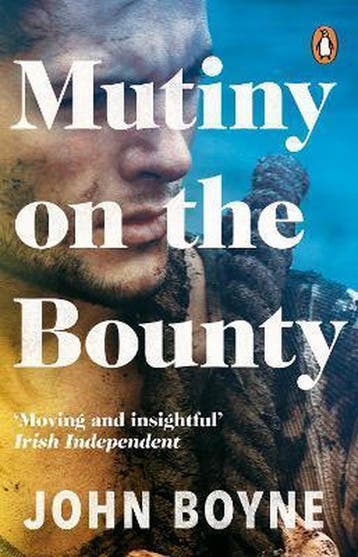 Mutiny On The Bounty - John Boyne 9780552773928, Verzenden, Gelezen, John Boyne