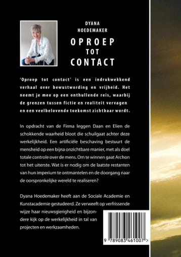 Oproep tot contact 9789083461007 Dyana Hoedemaker, Verzenden, Zo goed als nieuw, Dyana Hoedemaker