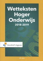 9789001886226 Wetteksten hoger onderwijs 2018-2019, Boeken, Schoolboeken, Verzenden, Zo goed als nieuw, Uittenbogaard