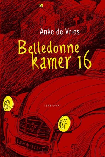 Belledonne kamer 16 - Anke de Vries 9789047708285, Verzenden, Gelezen, Anke de Vries