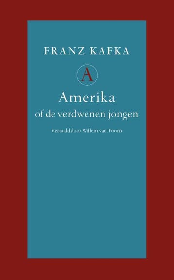 Amerika, of de verdwenen jongen - Franz Kafka 9789025301606, Boeken, Verzenden, Zo goed als nieuw, Franz Kafka