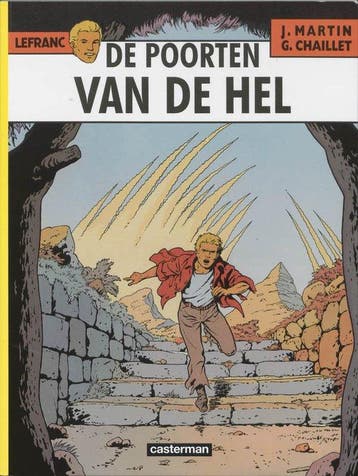 Lefranc 5 - De poorten van de hel - Joel Martin, Boeken, Verzenden, Gelezen