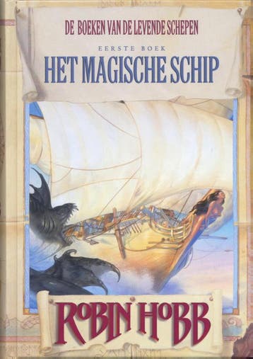 Het magische schip / De boeken van de levende schepen / 1, Boeken, Verzenden, Gelezen, Robin Hobb
