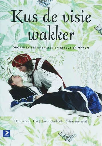 Kus de visie wakker 9789052615820, Verzenden, Zo goed als nieuw
