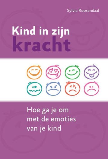 Kind in zijn kracht - Sylvia Roosendaal 9789079603305, Verzenden, Zo goed als nieuw, Sylvia Roosendaal