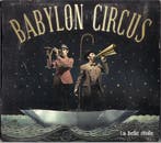 cd digi - Babylon Circus - La Belle Ãtoile, Verzenden, Zo goed als nieuw