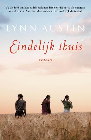 Eindelijk thuis - Lynn Austin 9789029730457, Boeken, Verzenden, Zo goed als nieuw, Lynn Austin