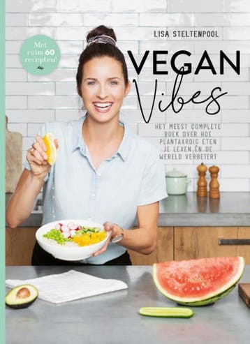 Vegan vibes 9789400511569 Lisa Steltenpool, Boeken, Kookboeken, Verzenden, Gelezen, Lisa Steltenpool
