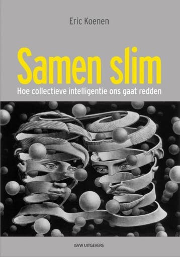 Samen slim - Eric Koenen 9789492538994, Boeken, Verzenden, Zo goed als nieuw, Eric Koenen
