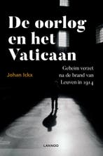 De oorlog en het Vaticaan 9789401443234 Johan Ickx, Boeken, Verzenden, Zo goed als nieuw, Johan Ickx