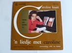 Caroline Kaart - n  Liedje met Caroline (LP), Cd's en Dvd's, Vinyl | Nederlandstalig, Ophalen of Verzenden, Zo goed als nieuw