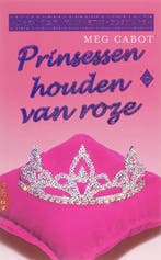 Prinsessen houden van roze / Dagboek van een prinses / 5, Verzenden, Gelezen, Meg Cabot