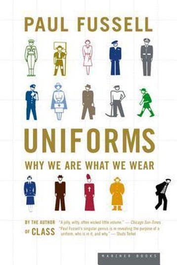 Uniforms - Paul Fussell 9780618381883, Verzenden, Zo goed als nieuw, Paul Fussell