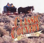 Various - Classic Country 1965-1969, Ophalen of Verzenden, Gebruikt