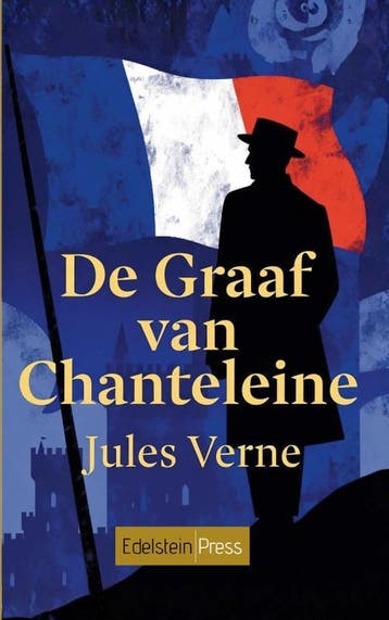 De Graaf Van Chanteleine | Jules Verne | Nieuw, Boeken, Ophalen of Verzenden, Nieuw, Jules Verne