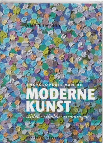 Encyclopedie van de Moderne Kunst | 9789040090301 | DEMPSEY,, Ophalen of Verzenden, Zo goed als nieuw, DEMPSEY, A.