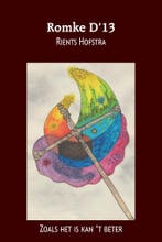 Romke D13 9789464064315 Rients Hofstra, Boeken, Verzenden, Gelezen, Rients Hofstra