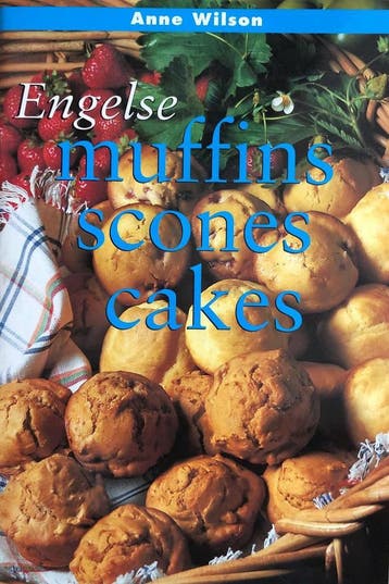 ENGELSE MUFFINS SCONES CAKES 9789054262442 A. Wilson, Verzenden, Gelezen, A. Wilson