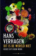 Dit is de wereld niet | 9789041740786 | VERHAGEN, Hans, Zo goed als nieuw, VERHAGEN, Hans