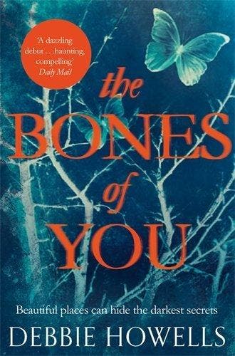 Bones Of You 9781447276036 Debbie Howells, Boeken, Verzenden, Gelezen, Debbie Howells