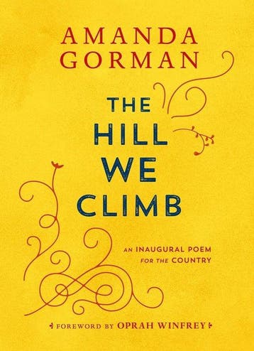 The hill we climb - Amanda Gorman 9780593465271, Boeken, Verzenden, Zo goed als nieuw, Amanda Gorman