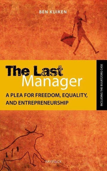 The last manager - Ben Kuiken 9789461262318, Verzenden, Zo goed als nieuw, Ben Kuiken