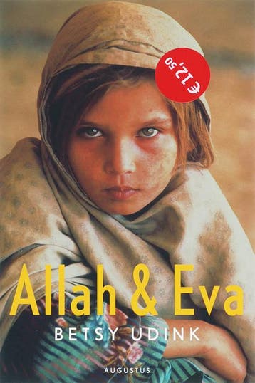 Allah & Eva - Betsy Udink 9789045701097, Verzenden, Gelezen, Betsy Udink