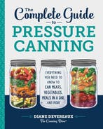 9781641520904 The Complete Guide to Pressure Canning: Eve..., Verzenden, Nieuw, Diane Devereaux